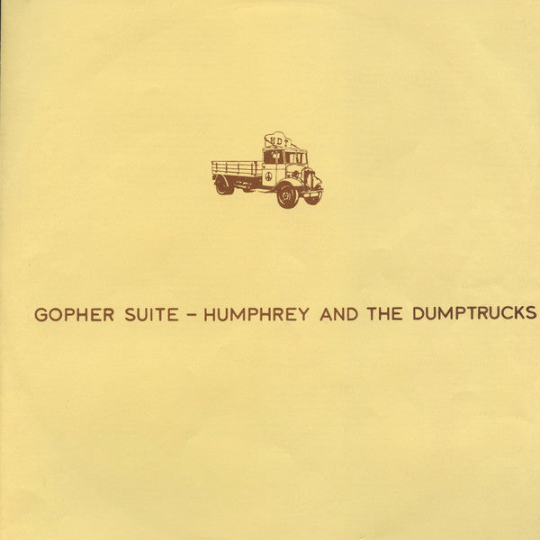 Humphrey And The Dumptrucks : Gopher Suite (LP, Album)