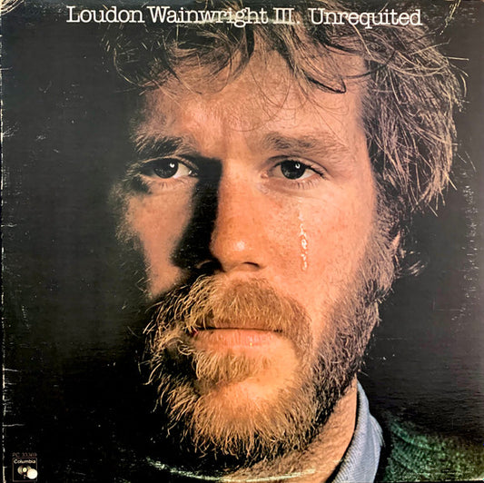 Loudon Wainwright III : Unrequited (LP, Album)