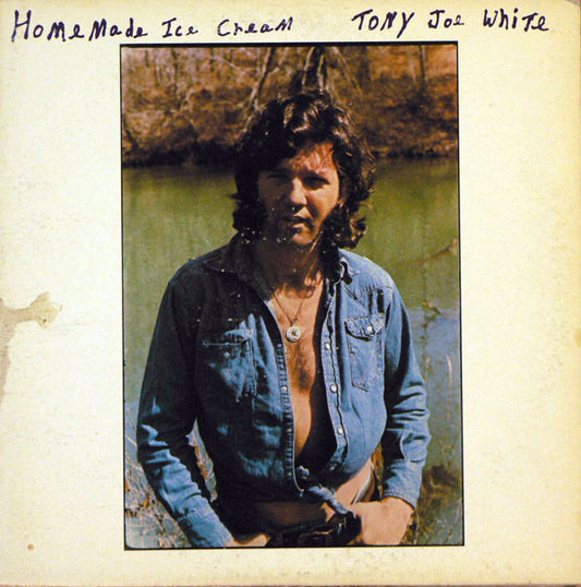 Tony Joe White : Home Made Ice Cream (LP, Album, Gat)