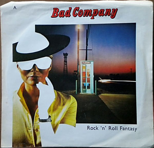 Bad Company (3) : Rock 'N' Roll Fantasy (7", Single)