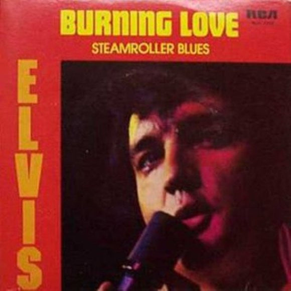 Elvis Presley : Burning Love (7", Single)