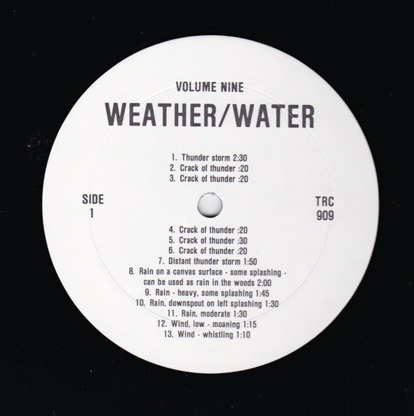 No Artist : Sound Effects Volume Nine – Weather/Water (LP, Album)