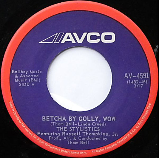 The Stylistics Featuring Russell Thompkins, Jr. : Betcha By Golly, Wow / Ebony Eyes (7")