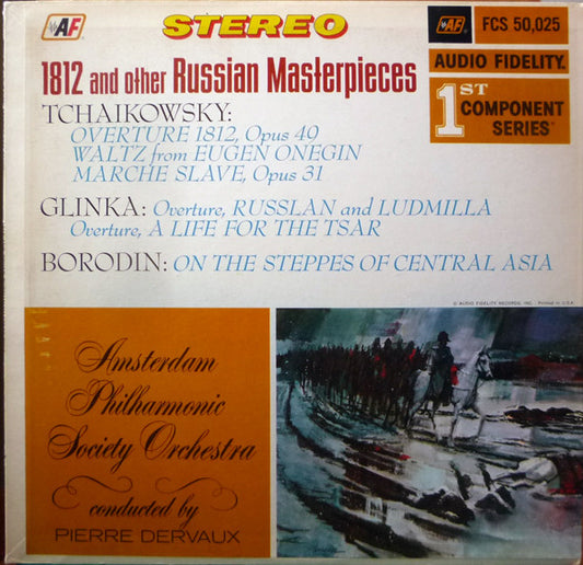 Tchaikowsky* / Glinka* / Borodin* - Amsterdam Philharmonic Society Orchestra Conducted By Pierre Dervaux (2) : 1812 And Other Russian Masterpieces (LP, Album, Abb)