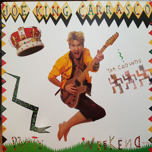 Joe King Carrasco & The Crowns : Party Weekend (LP, Album)