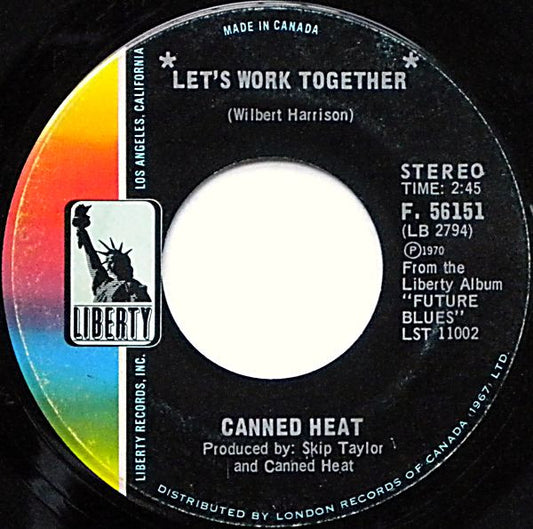 Canned Heat : Let's Work Together (7", Single)