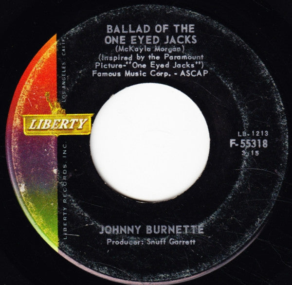 Johnny Burnette : Big Big World / Ballad Of The One Eyed Jacks (7", Ind)