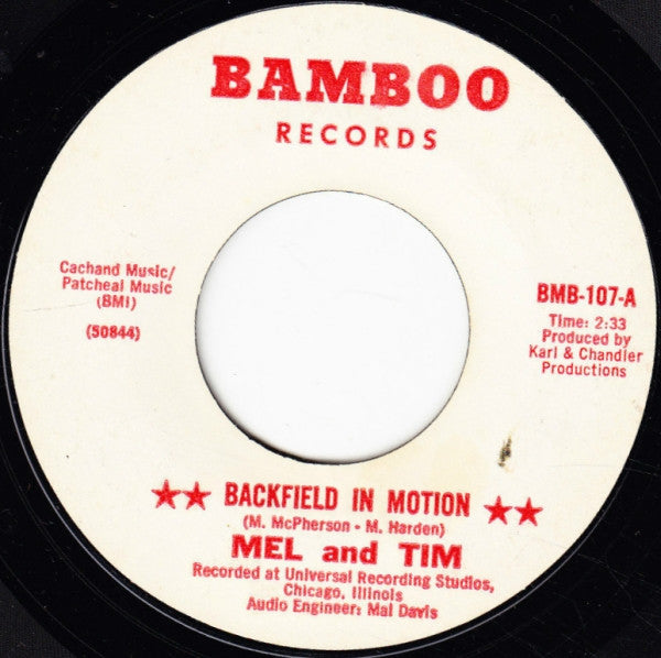 Mel And Tim* : Backfield In Motion / Do Right Baby (7", Single)