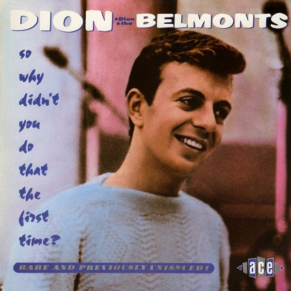 Dion (3) & Dion & The Belmonts : So Why Didn't You Do That The First Time? (LP, Comp, Mono)