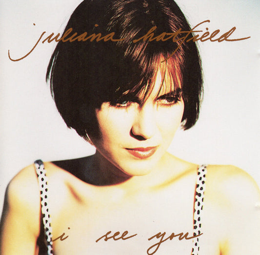 Juliana Hatfield : I See You (CD, Maxi)