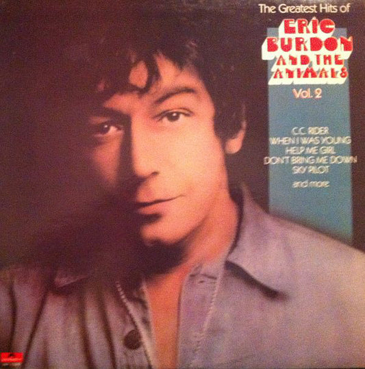 Eric Burdon And The Animals* : The Greatest Hits Of Eric Burdon And The Animals Vol. 2 (LP, Comp)