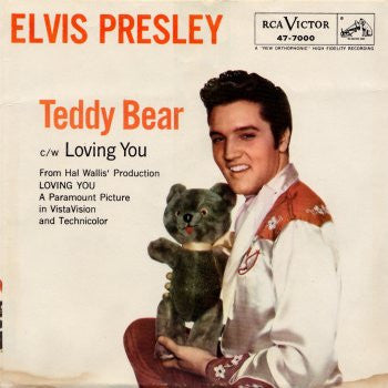 Elvis Presley With The Jordanaires : Loving You / (Let Me Be Your) Teddy Bear (7", Single)