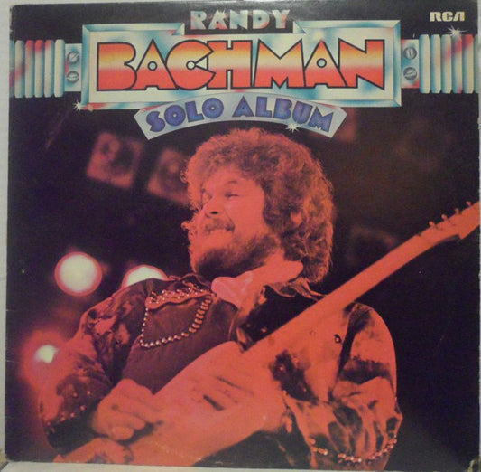 Randy Bachman : Solo Album (LP, Album, RE)