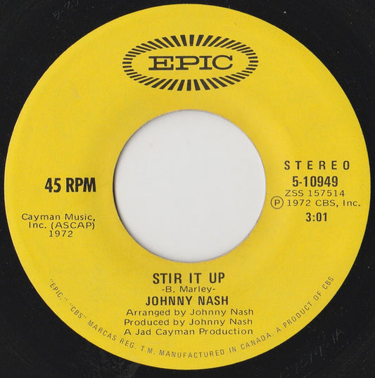 Johnny Nash : Stir It Up / Ooh Baby You've Been Good To Me (7", Single)