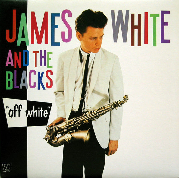 James White & The Blacks : Off White (LP, Album)