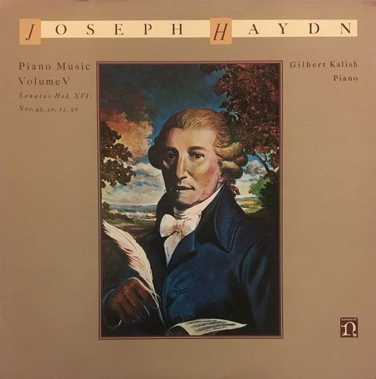 Joseph Haydn - Gilbert Kalish : Piano Music, Volume V (Sonatas, Hob. XVI: Nos. 45, 30, 27, 50) (LP)