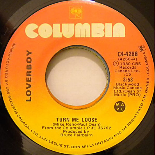 Loverboy : Turn Me Loose (7", Single)