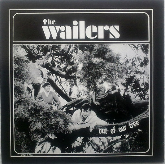 The Wailers (2) : Out Of Our Tree (LP, Album, Mono, RP)