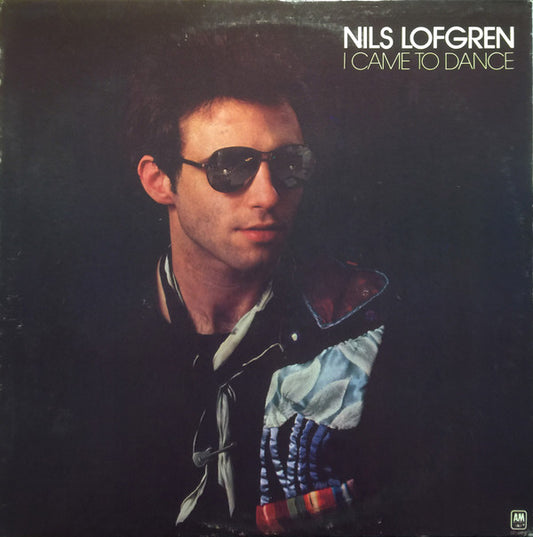 Nils Lofgren : I Came To Dance (LP, Album)