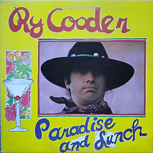 Ry Cooder : Paradise And Lunch (LP, Album)