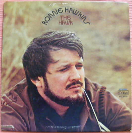 Ronnie Hawkins : The Hawk (LP, Album, Spe)