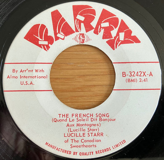 Lucille Starr : The French Song (Quand Le Soleil Dit Bonjour Aux Montagnes) (7", Single)