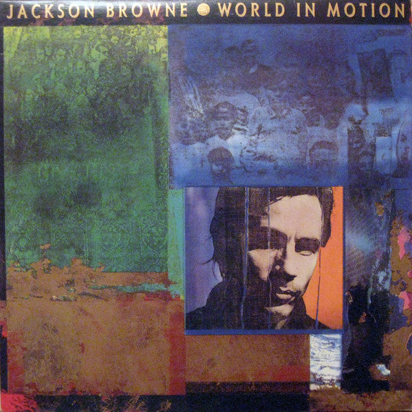 Jackson Browne : World In Motion (LP, Album)