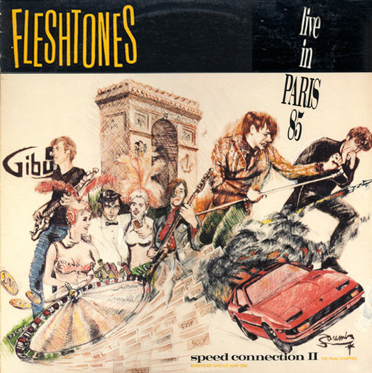 Fleshtones* : Speed Connection II - The Final Chapter (Live In Paris 85) (LP, Album)