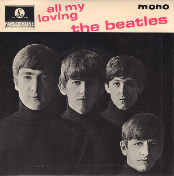 The Beatles : All My Loving (7", EP, Mono, RP)