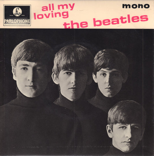 The Beatles : All My Loving (7", EP, Mono, RP)