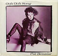 Pat Benatar : Ooh Ooh Song (7", Single)