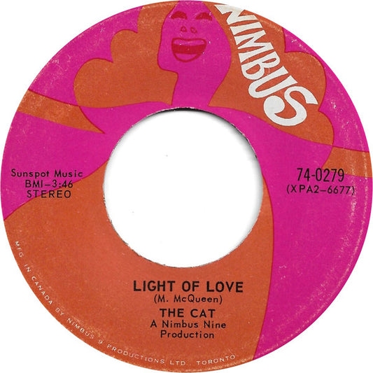 The Cat* : Light Of Love / Looking Through A Glass Darkly (7")