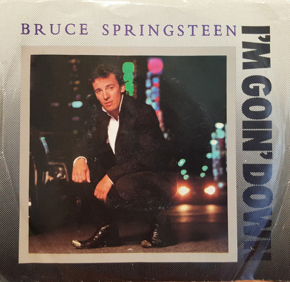 Bruce Springsteen : I'm Goin' Down / Janey, Don't You Lose Heart (7", Single)