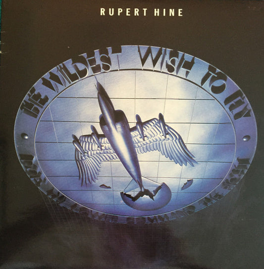 Rupert Hine : The Wildest Wish To Fly (LP, Album)