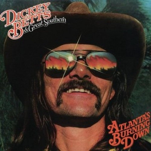 Dickey Betts & Great Southern : Atlanta's Burning Down (LP)