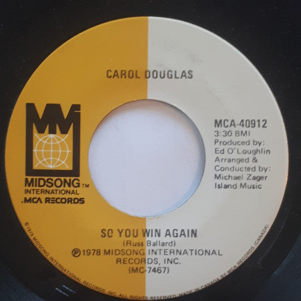 Carol Douglas : So You Win Again (7")