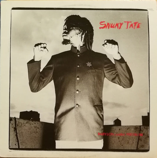 Snuky Tate : Babylon Under Pressure (LP, Album)