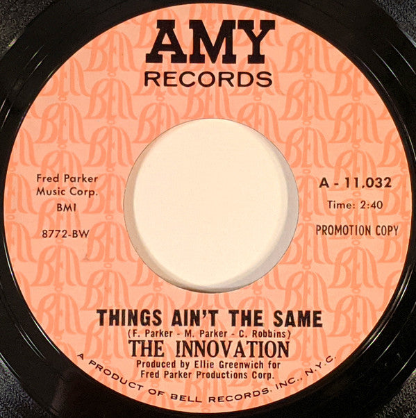 The Innovation : Your Time's Gonna Come / Things Ain't The Same (7", Promo)