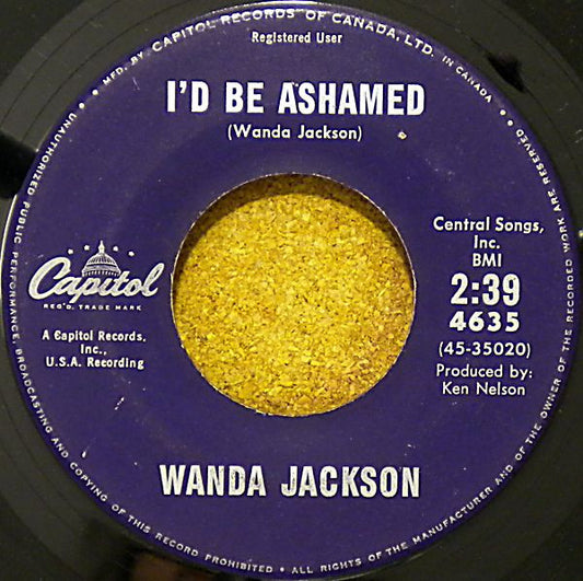Wanda Jackson : In The Middle Of A Heartache / I'd Be Ashamed (7", Single)