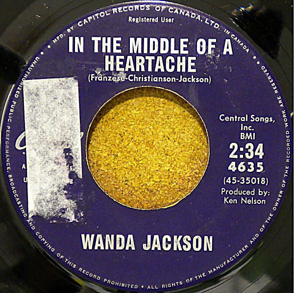 Wanda Jackson : In The Middle Of A Heartache / I'd Be Ashamed (7", Single)