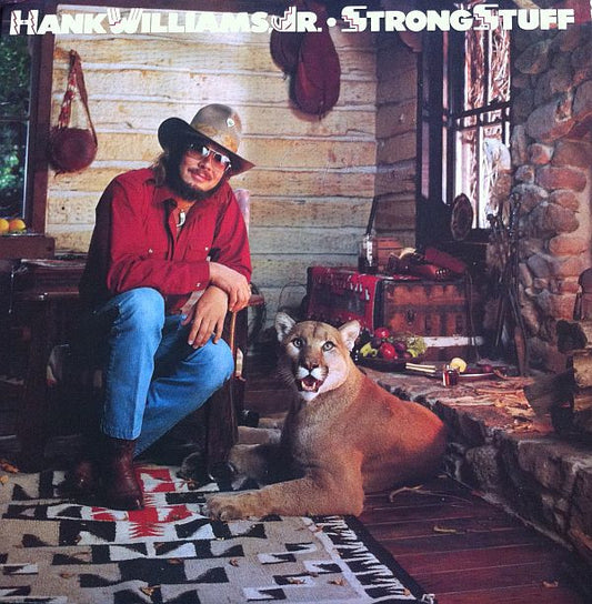 Hank Williams Jr. : Strong Stuff (LP)