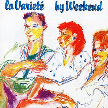 Weekend : La Varieté (LP)