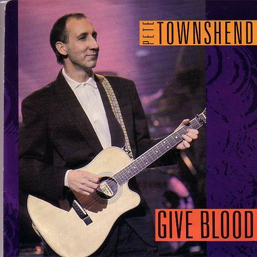 Pete Townshend : Give Blood (7", Single)