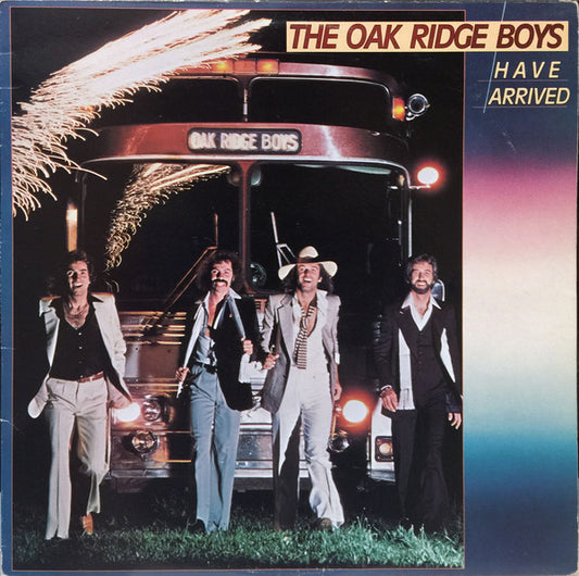 The Oak Ridge Boys : The Oak Ridge Boys Have Arrived (LP, Album)