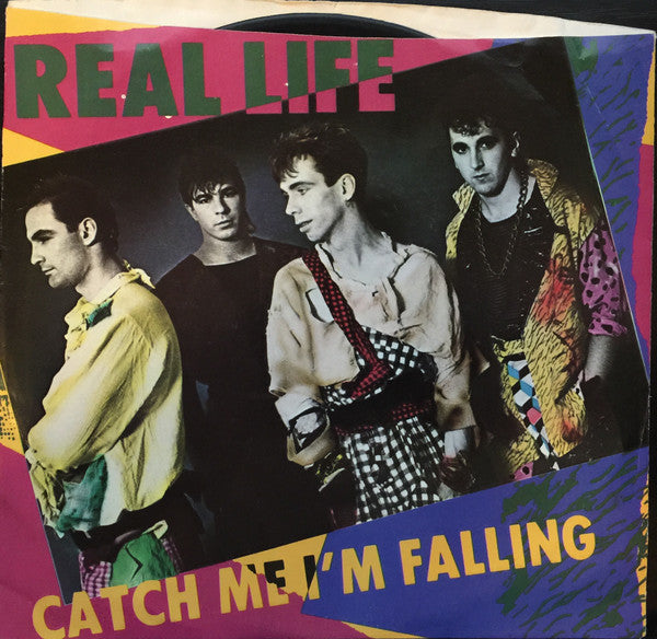 Real Life : Catch Me I'm Falling (7", Single)