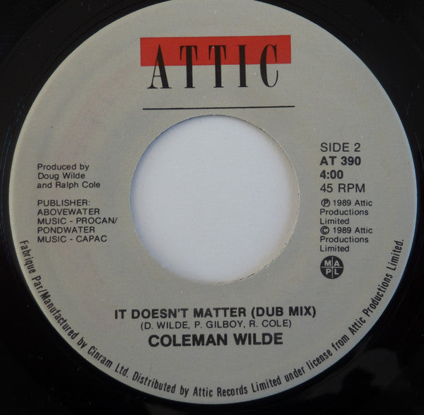 Coleman Wilde : It Doesn't Matter (7", Single)