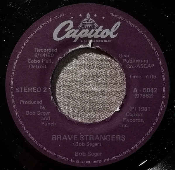 Bob Seger And The Silver Bullet Band : Tryin' To Live My Life Without You (7", Single)