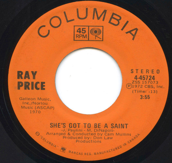 Ray Price : She's Got To Be A Saint / Oh, Lonesome Me (7", Single)