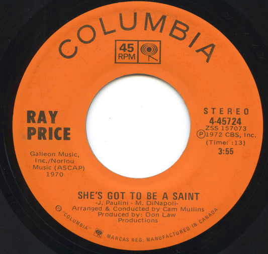Ray Price : She's Got To Be A Saint / Oh, Lonesome Me (7", Single)