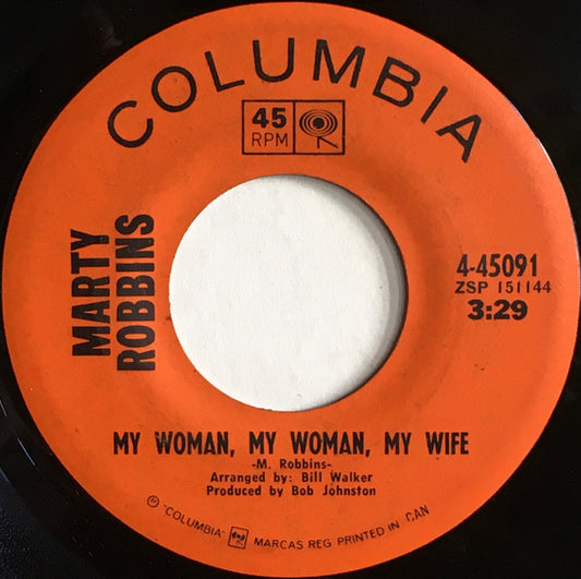 Marty Robbins : My Woman, My Woman, My Wife / Martha Ellen Jenkins (7")